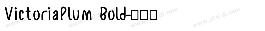 VictoriaPlum Bold字体转换
